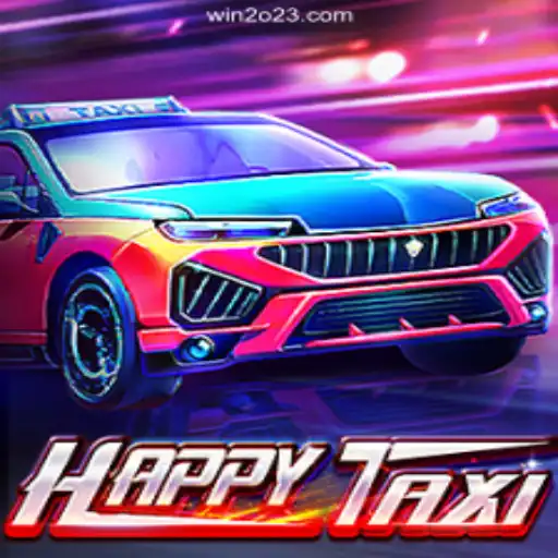 Discover the Thrills of HappyTaxi: The Ultimate Win2023 Platform Experience