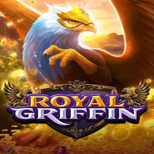 Discover the Thrills of RoyalGriffin